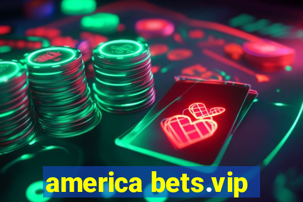 america bets.vip